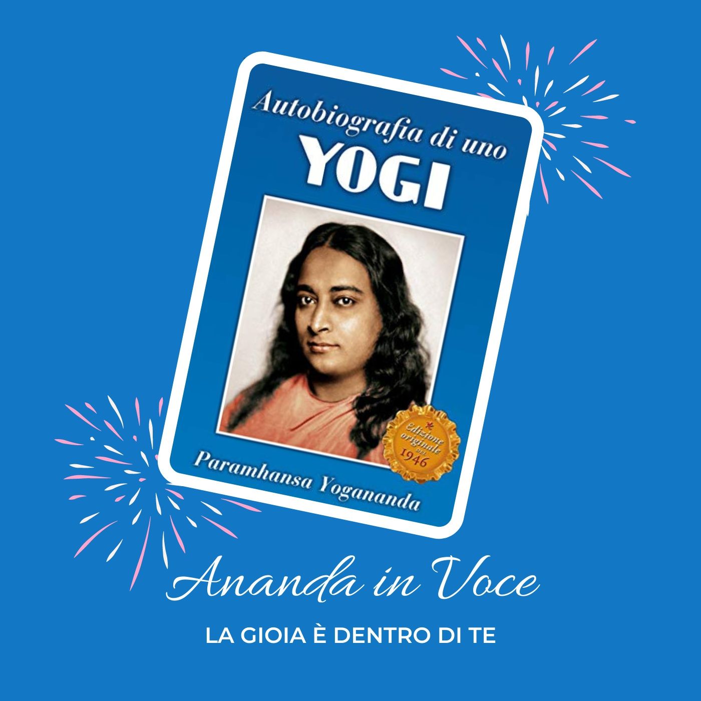 Ananda in Voce