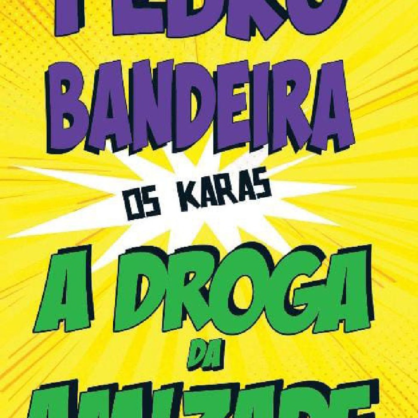 A Droga Da Amizade episode artwork