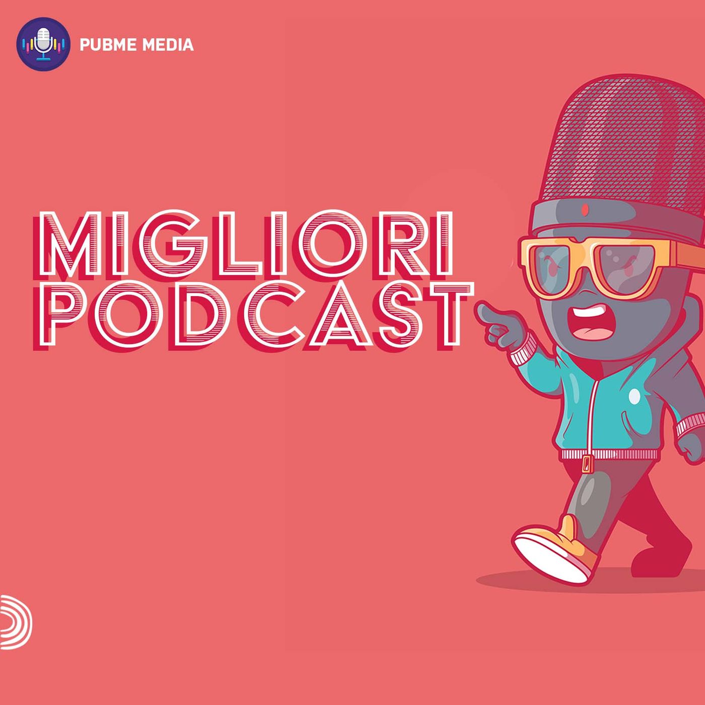 Migliori Podcast