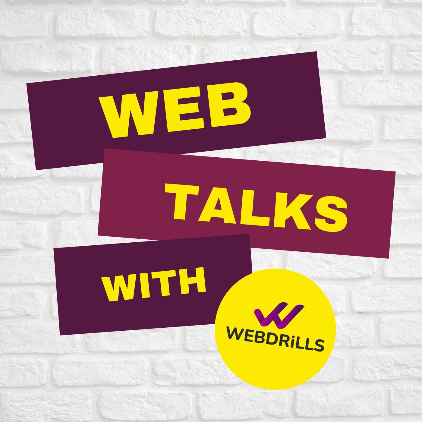 Web-Talks with Webdrills