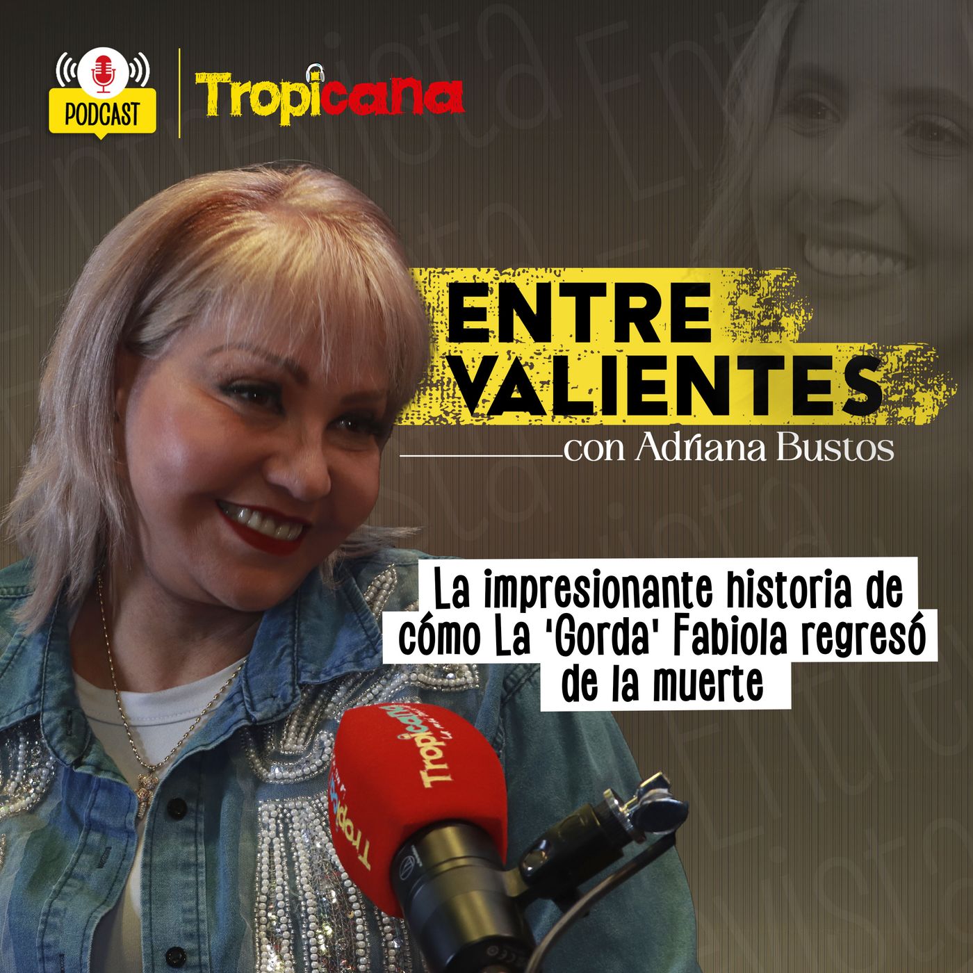 Entre Valientes con Adriana Bustos