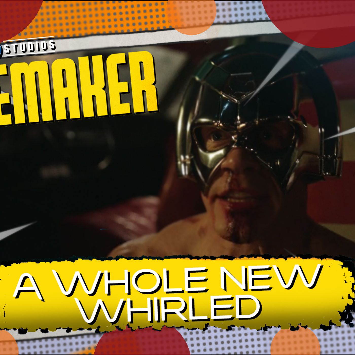 Peacemaker A Whole New Whirled episode artwork