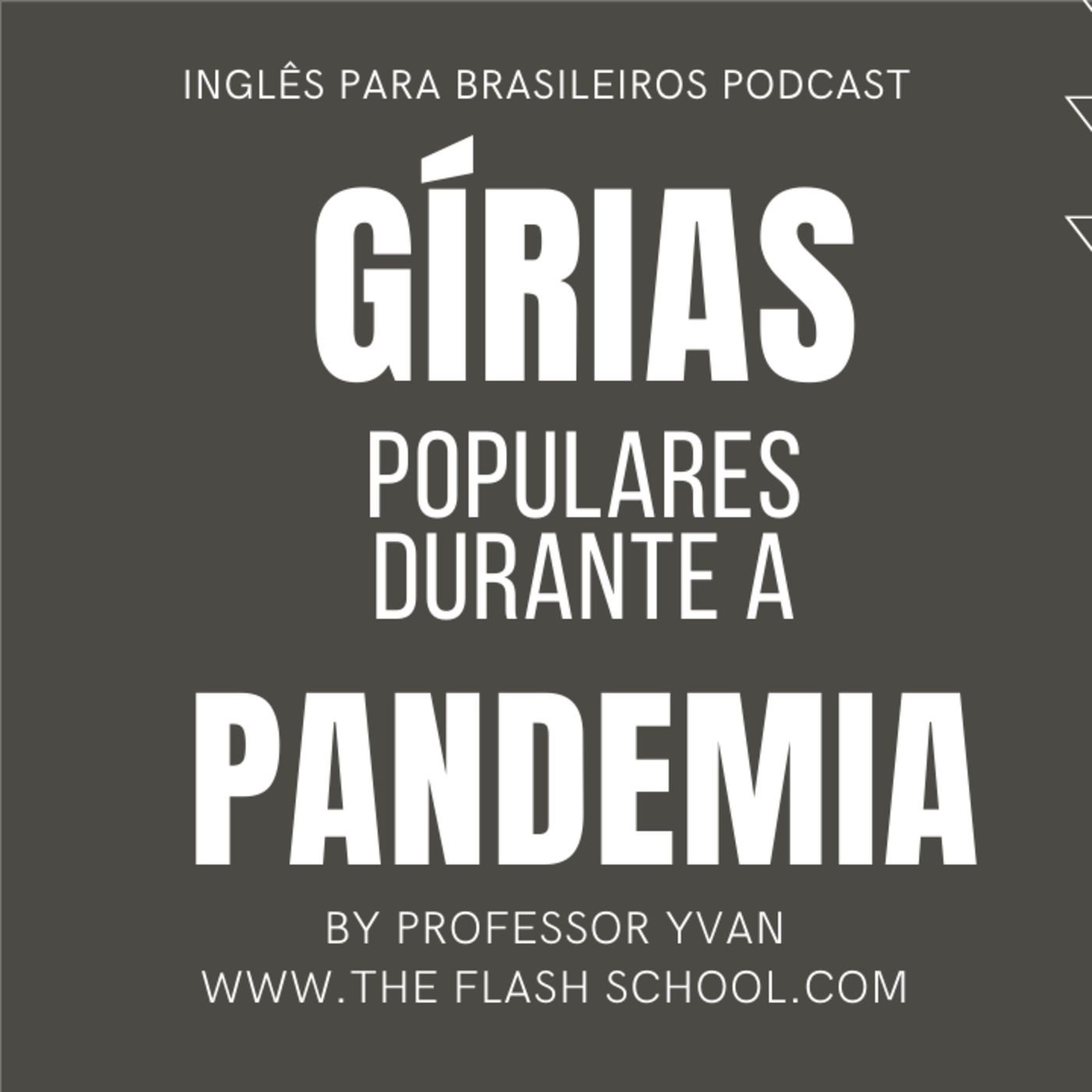Gírias populares durante a pandemia episode artwork