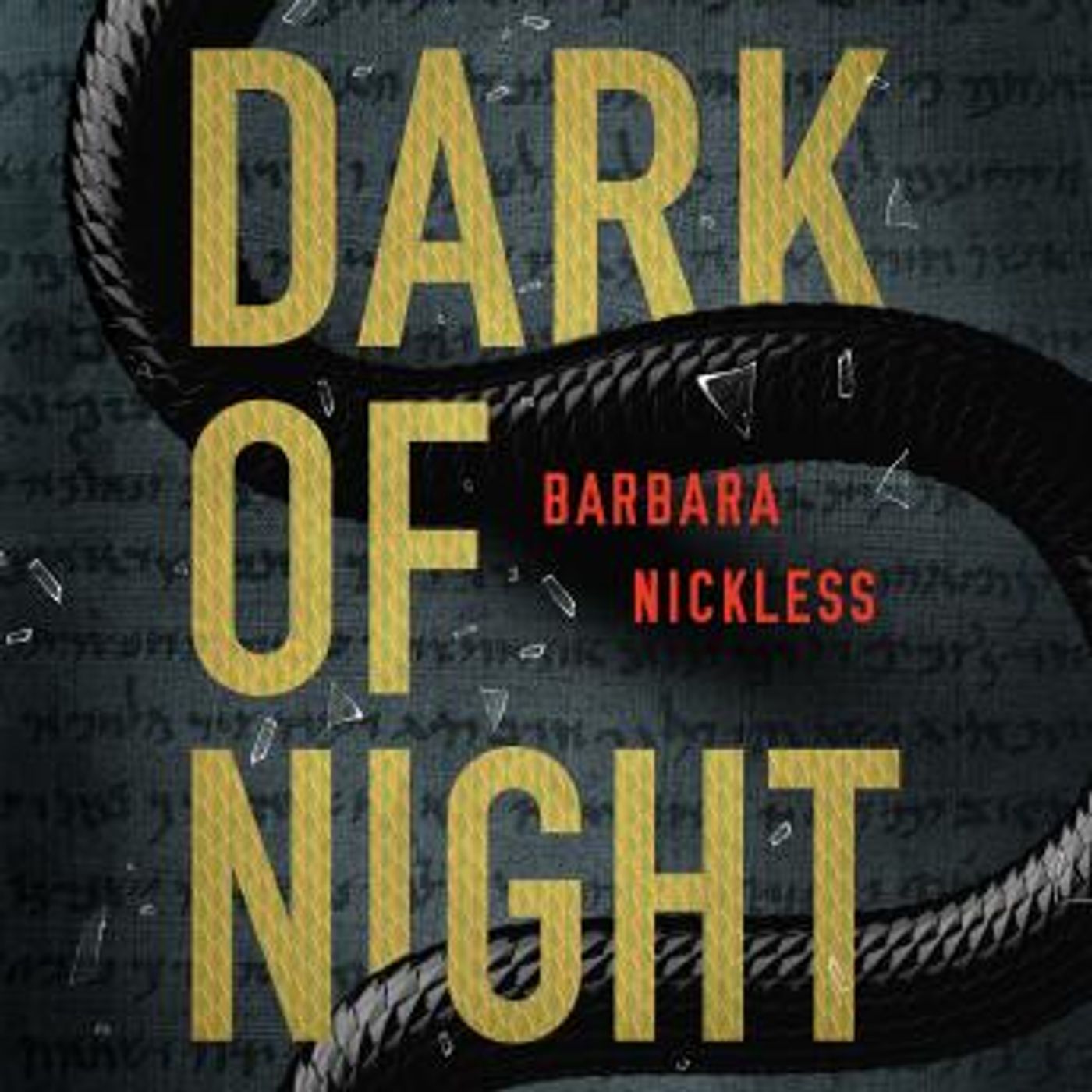 Dark of Night by Barbara Nickless episode artwork