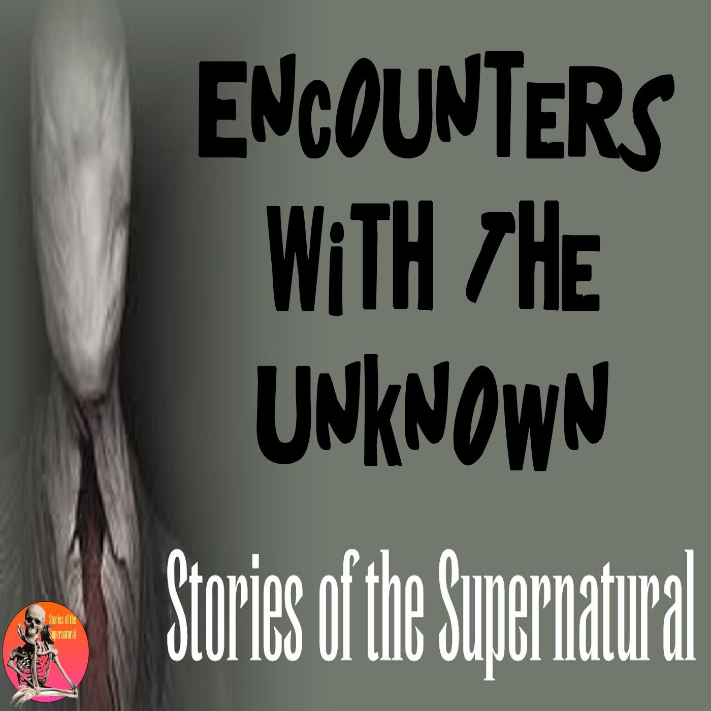Encounters with the Unknown | Interview with Diego the Podcaster | Podcast