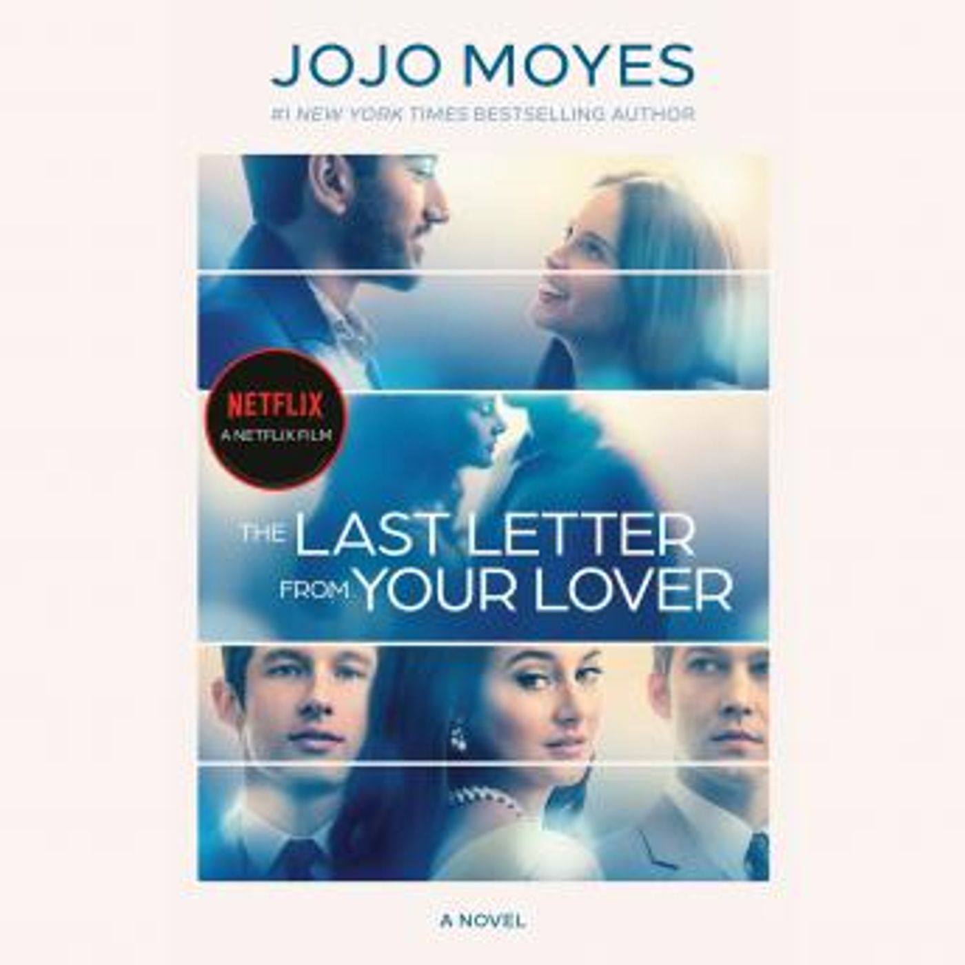 The Last Letter from Your Lover: A Novel by Jojo Moyes episode artwork