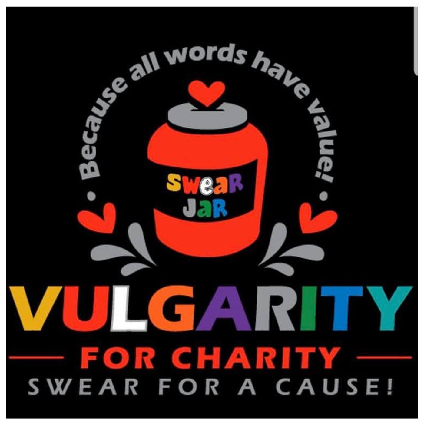 Vulgarity For Charity: Let's Do Some Good (for goodness' sake)