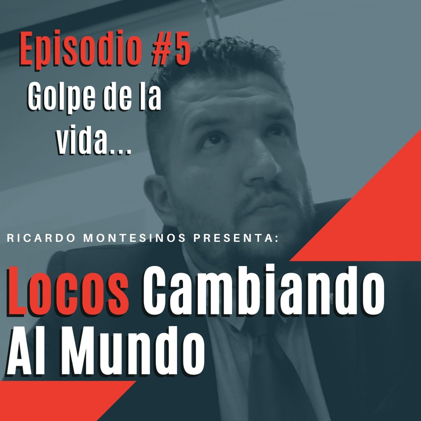 Episodio 5 Golpe de la vida episode artwork