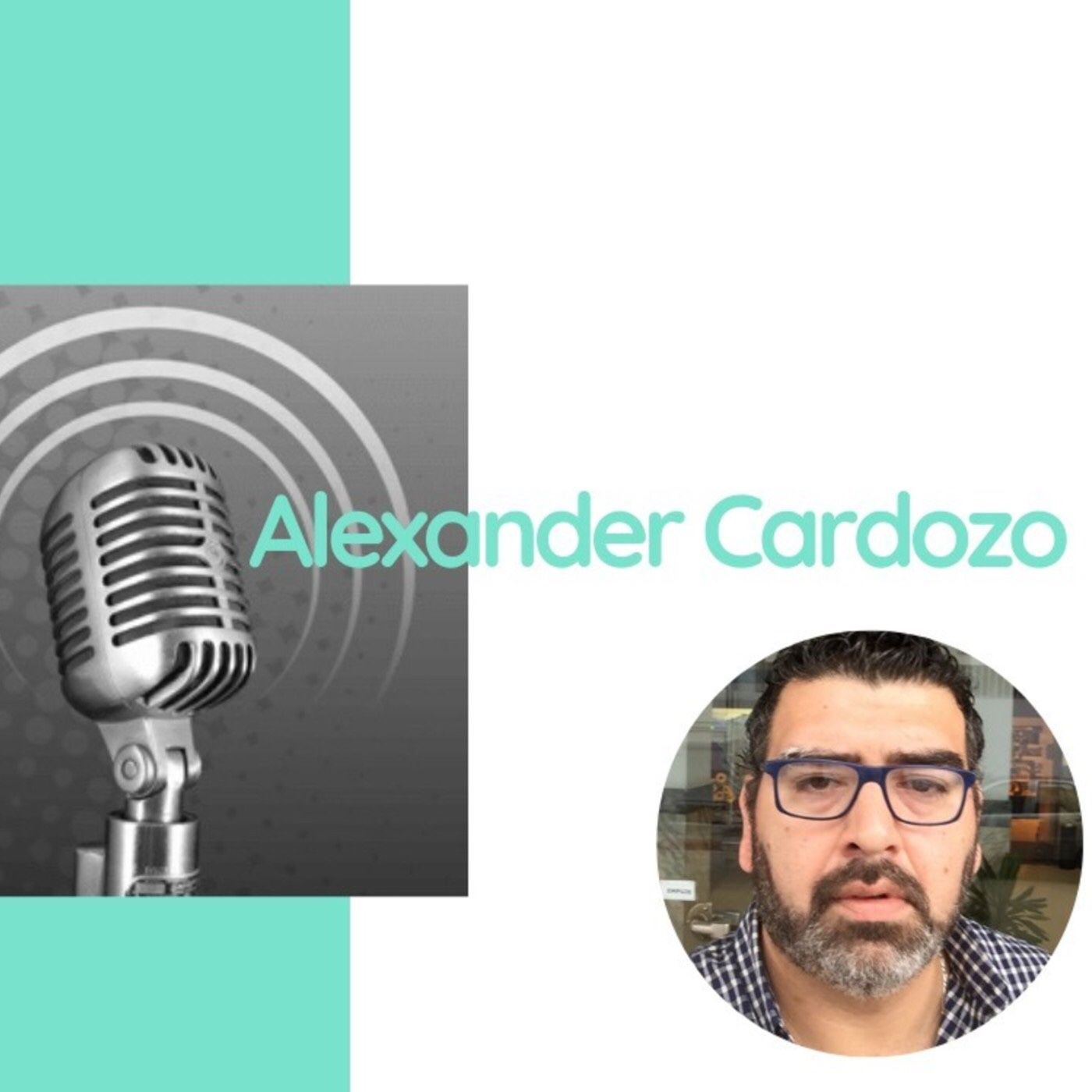 El podcast de Alexander Cardozo Machado
