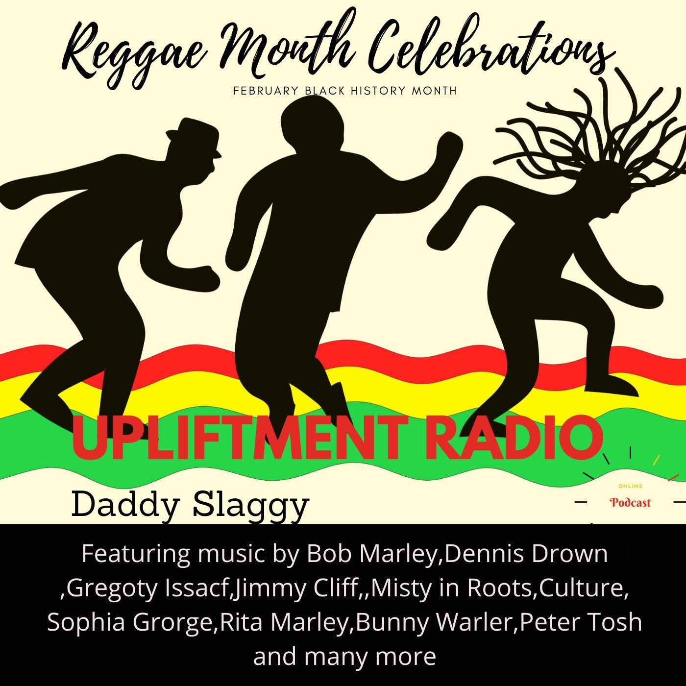 Reggae Month with Daddy Slaggy