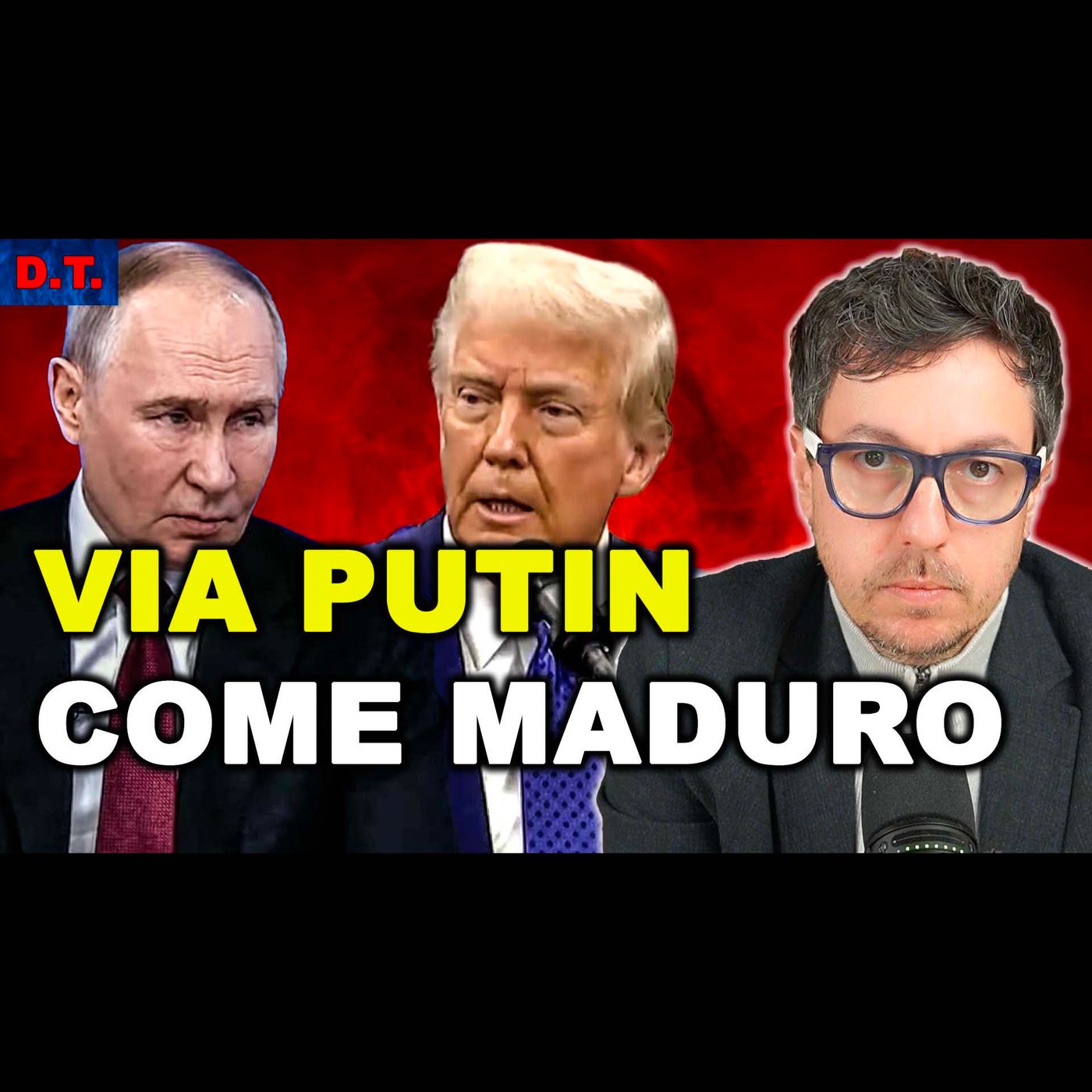 TRUMP PENSA DI RIMUOVERE PUTIN COME MADURO? | SPIE RUSSE ANCHE IN SVEZIA