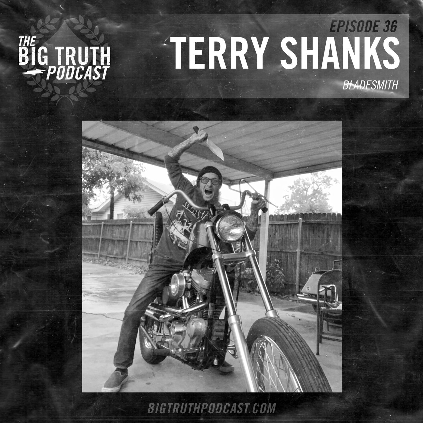 #36 - Terry Shanks : Bladesmith
