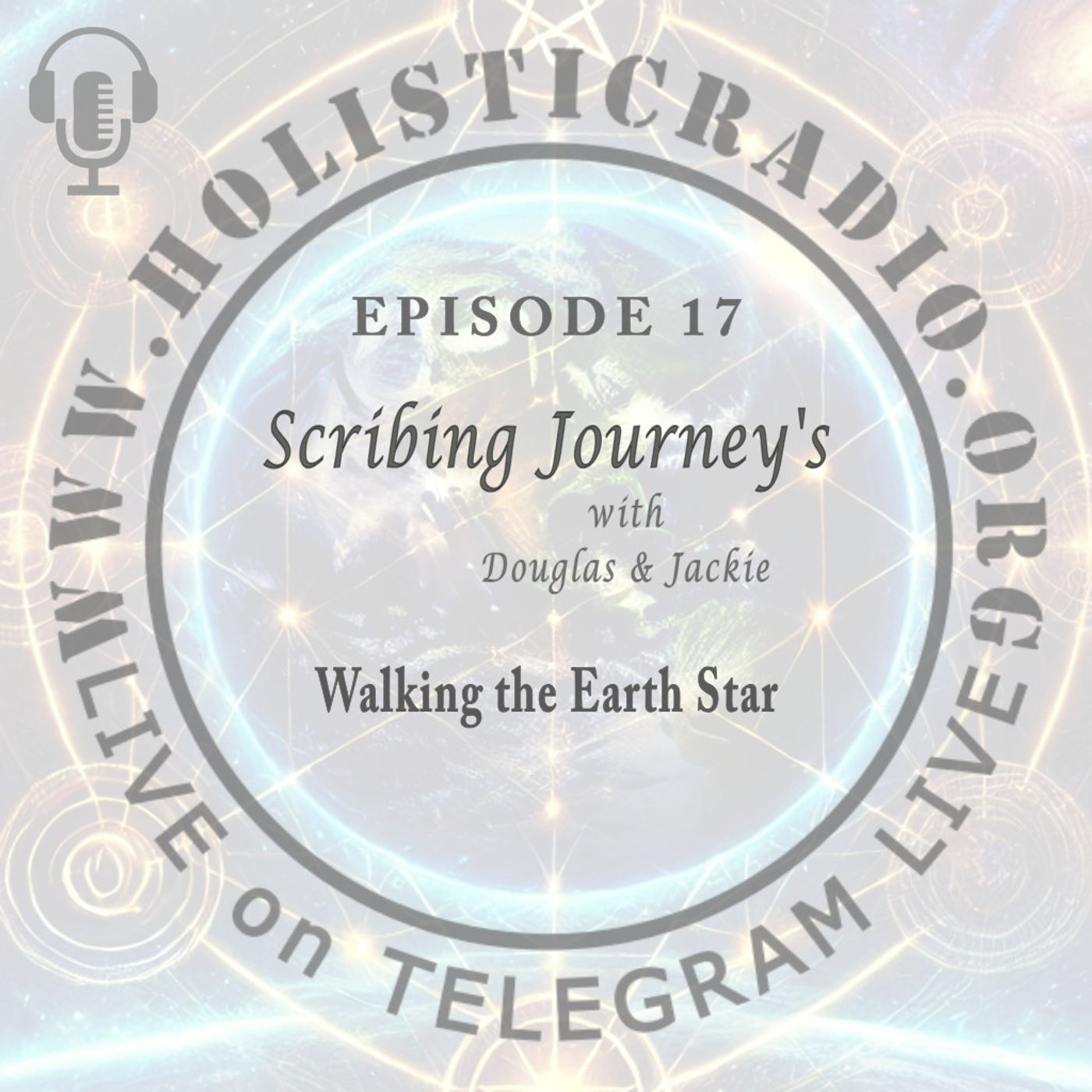 EP17 | Walking the Earth Star