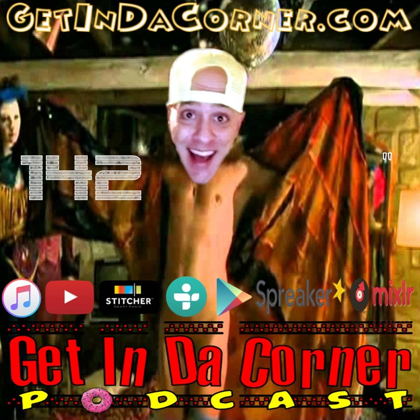 The "Tuck Tuck" Episode - Get In Da Corner podcast 142 episode artwork