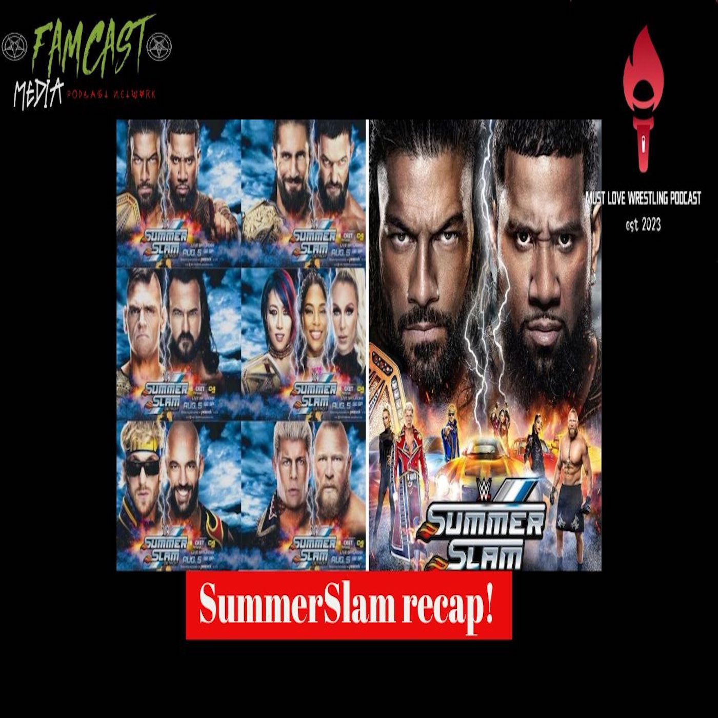 Ep. 24: SummerSlam 2023 recap! episode artwork
