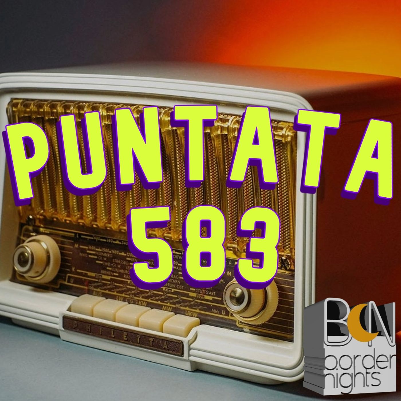 Border Nights, puntata 583 (Matteo Simonetti, Pier Francesco Grasselli, Livia Laguz Marigliano 27-10-2026)
