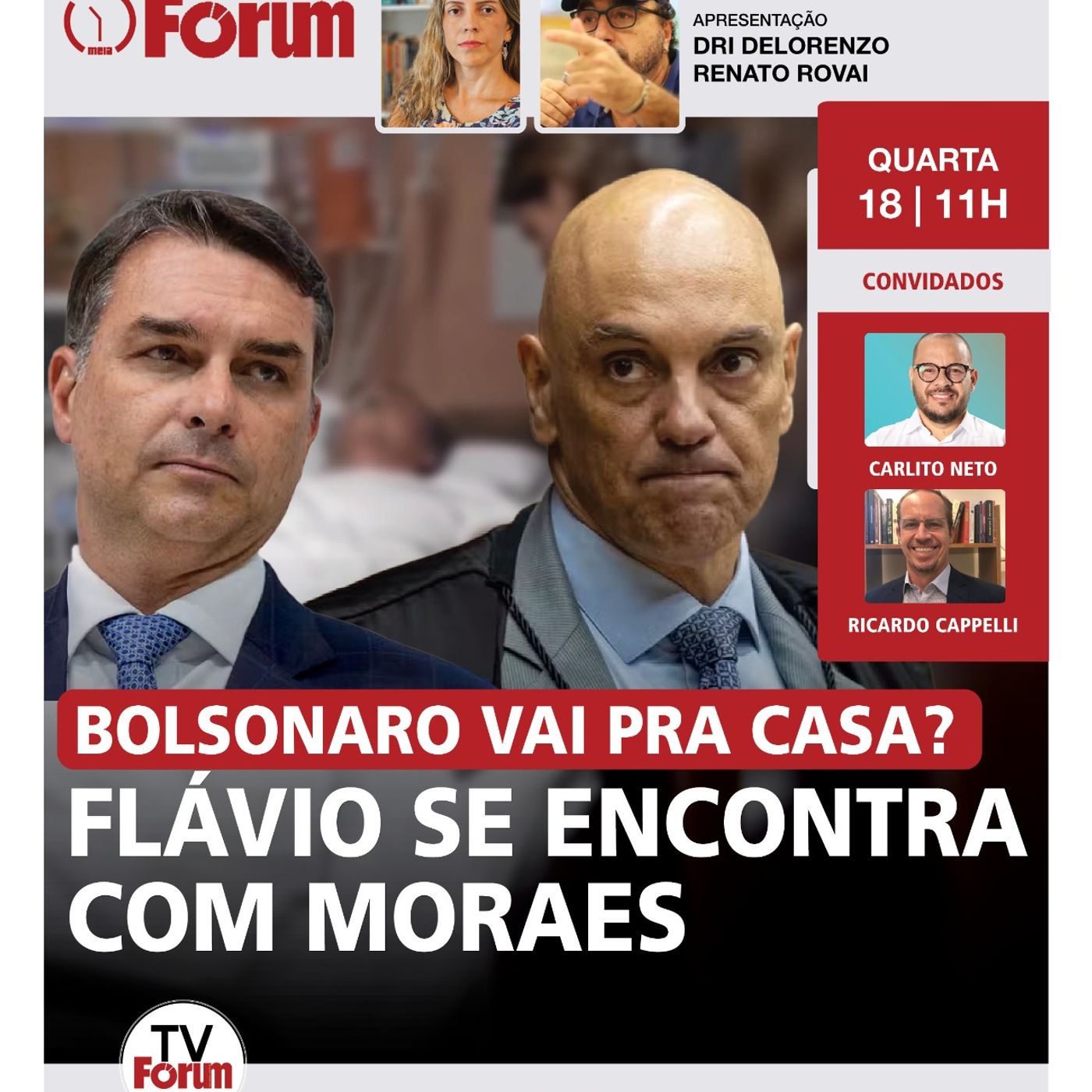 Moraes recebe Flávio Bolsonaro | Campos Neto, Master e Vorcaro | Moro no PL | 18.03.26 episode artwork