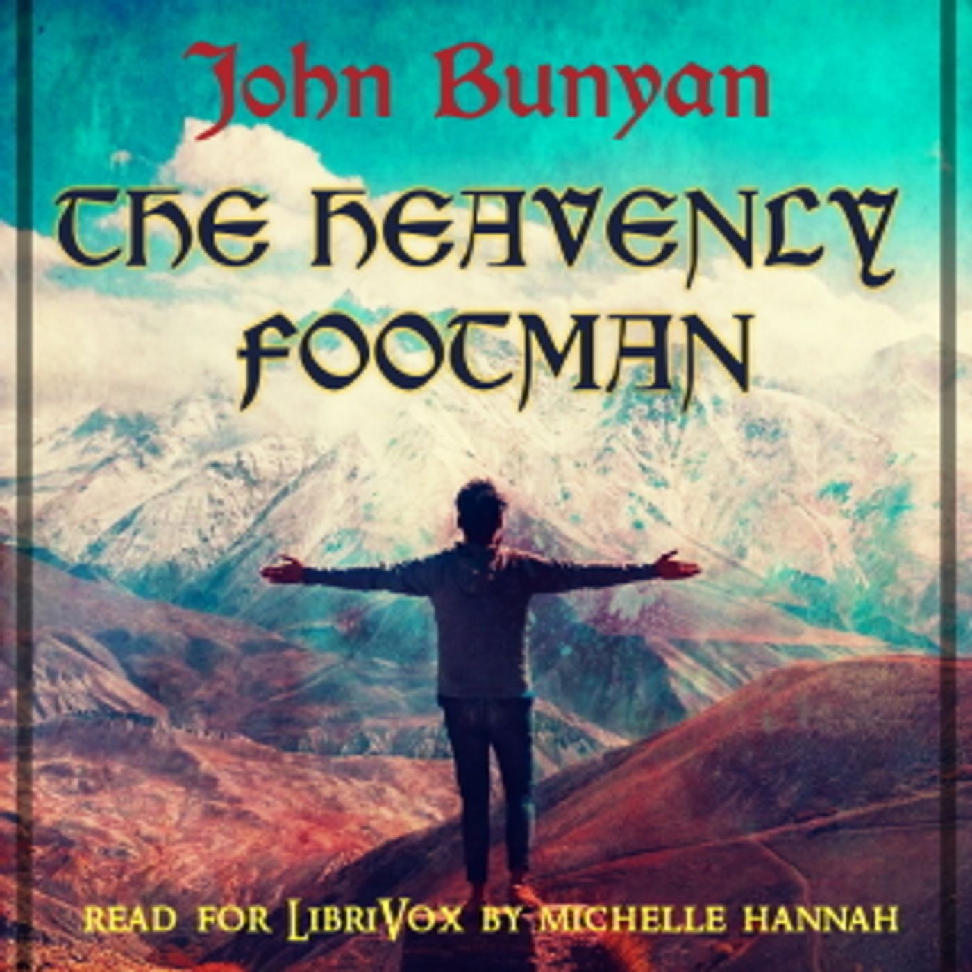 John Bunyan - The Heavenly Footman cover art