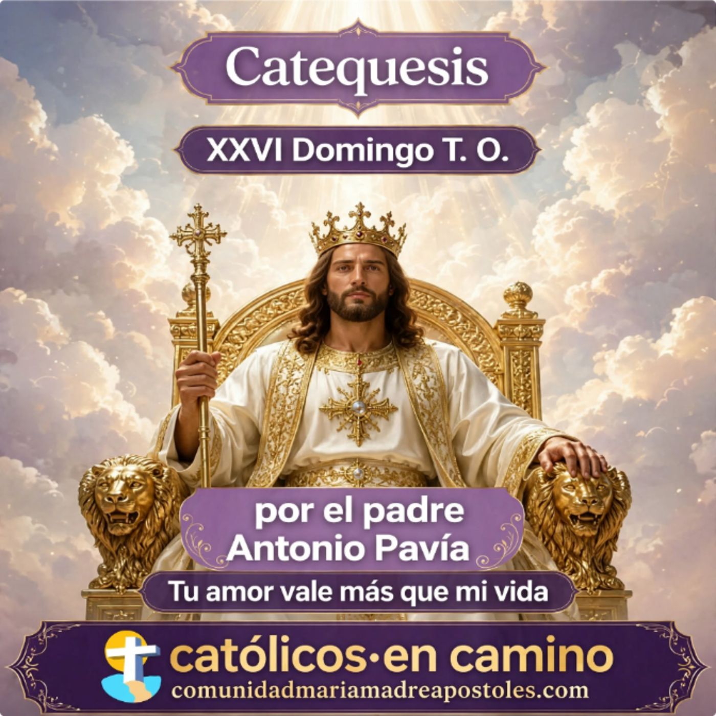 Santo Evangelio Mateo 21, 28-32 
 XXVI Domingo del Tiempo ordinario
Padre Antonio Pavia episode artwork