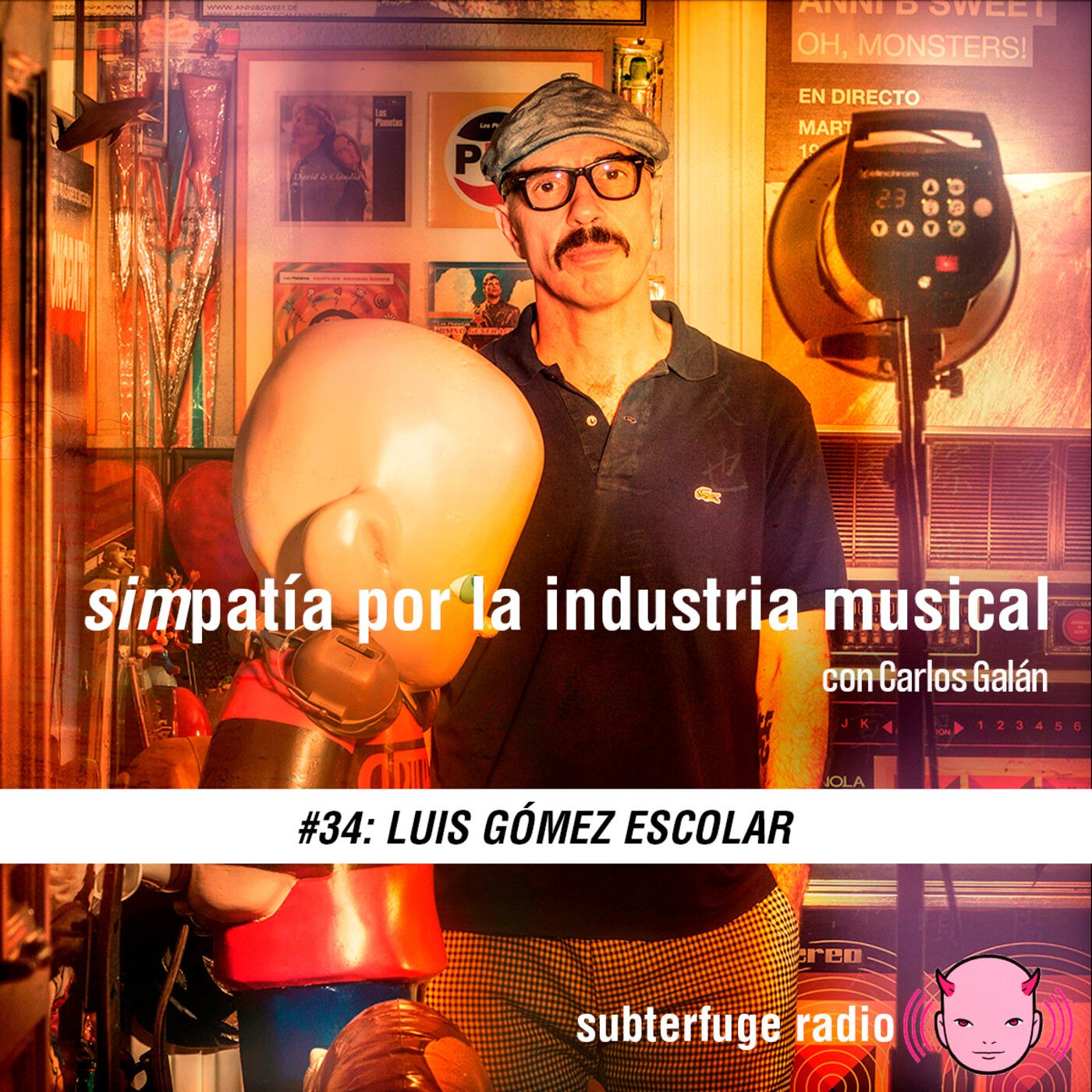 Simpatía Por la Industria Musical #34: Luis Gómez Escolar