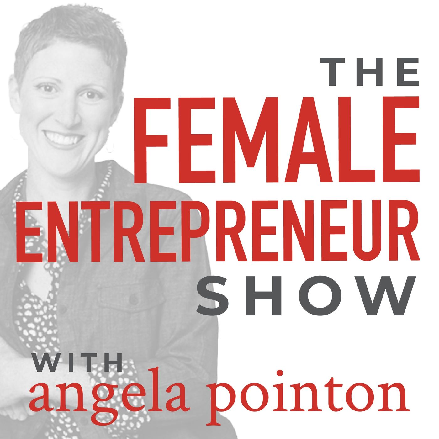 Episode 25 - The New Vision for The Female Entrepreneur Show Episode 25 - The New Vision for The Female Entrepreneur Show
