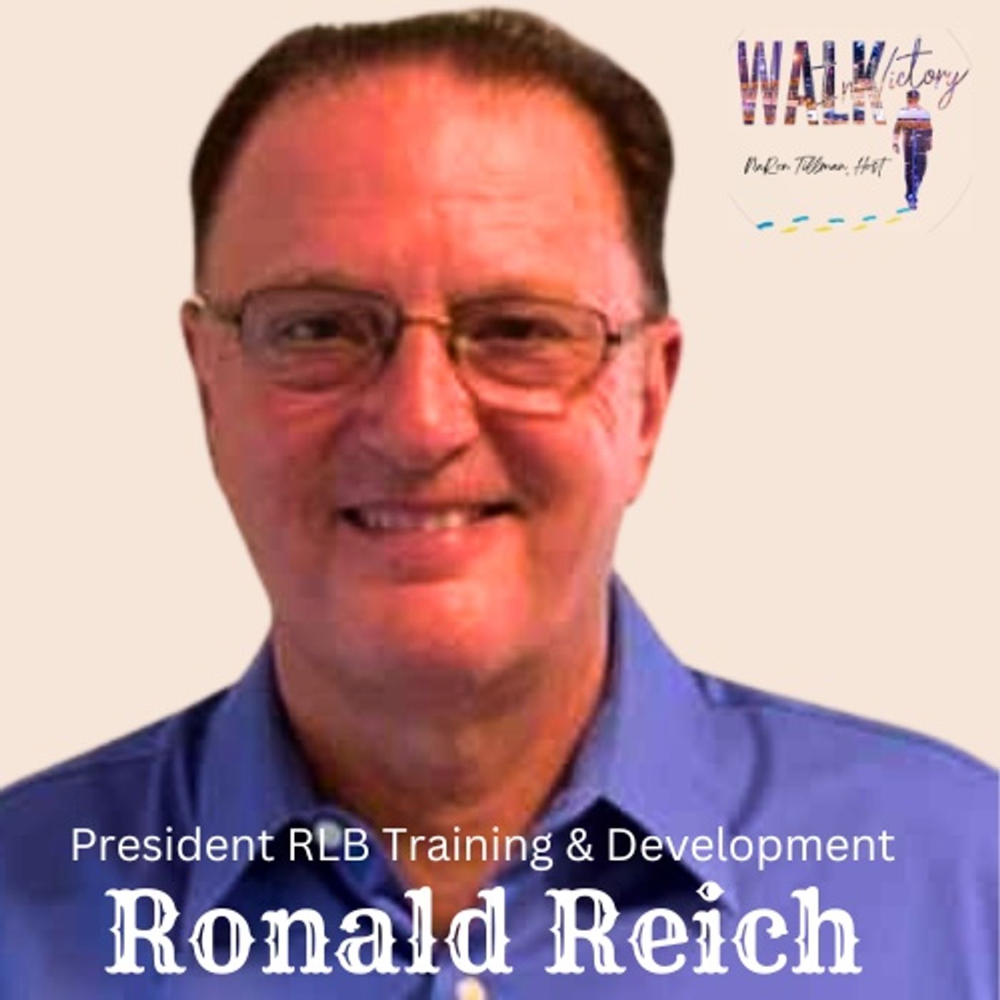 Elevate Your Leadership Game: Proven Strategies With Ron Reich