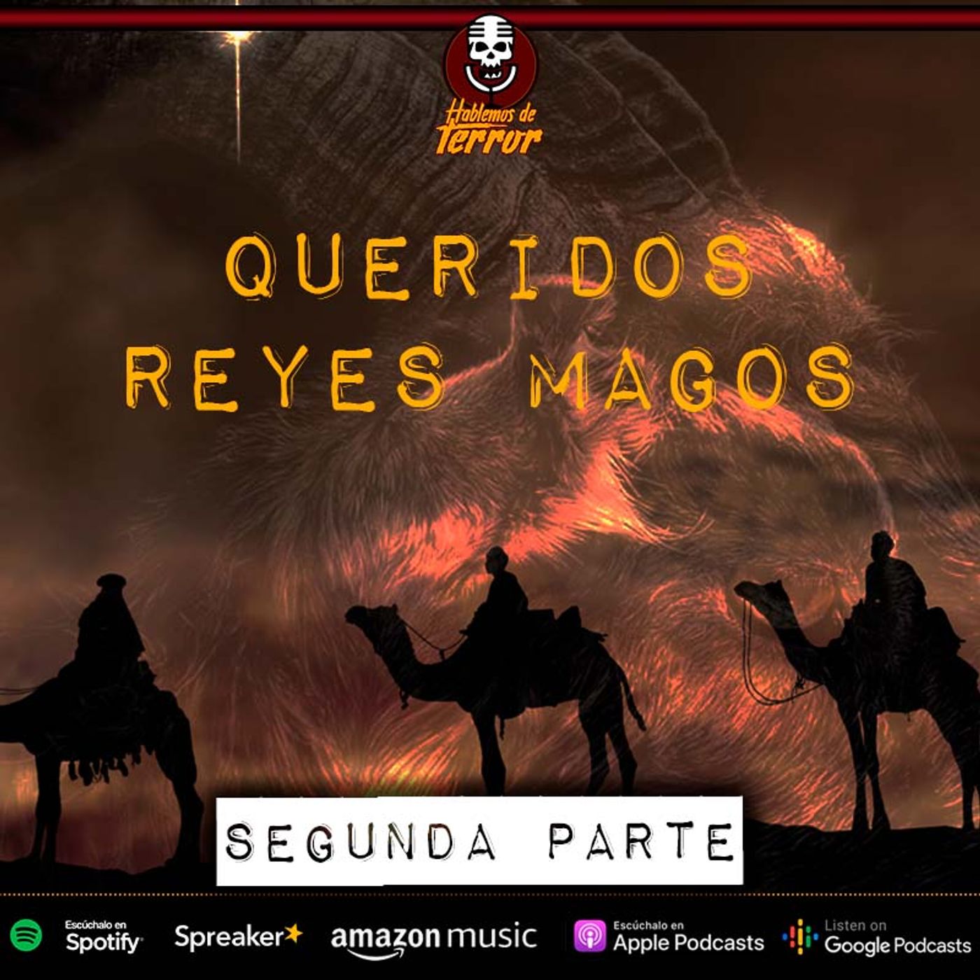 Queridos Reyes Magos | Segunda parte