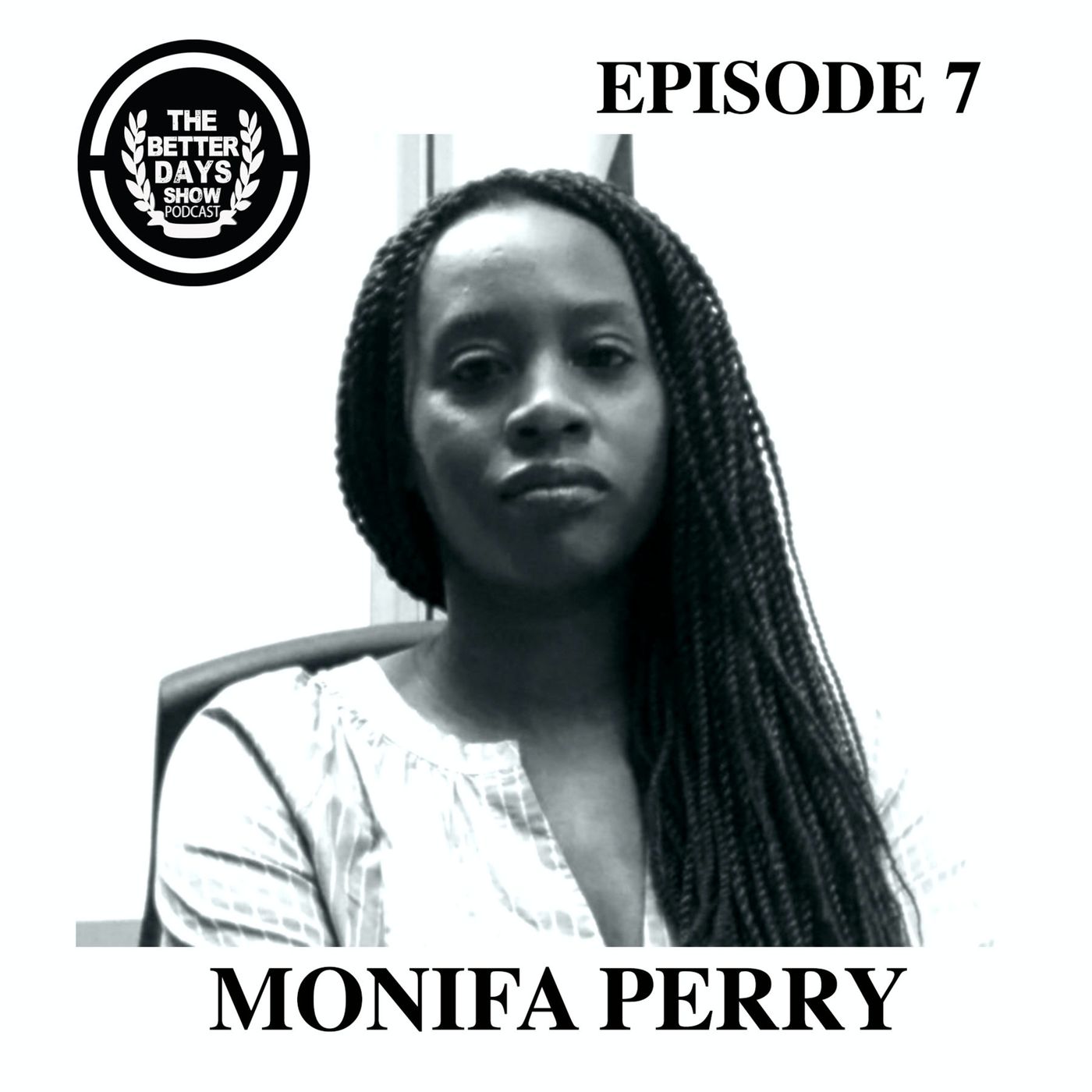 Episode 7. Monifa Perry talks photography, Film vs Digital camera, Conway of Griselda + more episode artwork