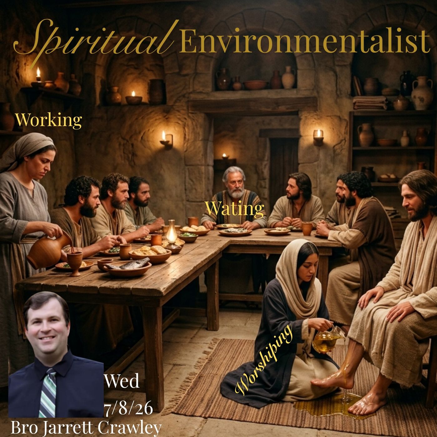 07/08/2026 Wed Bro Jarrett Crawley~ spiritual environmentalist episode artwork