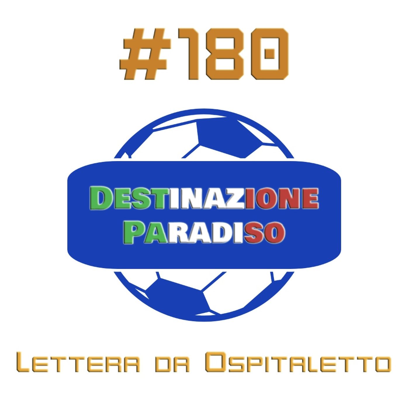 #180 - Lettera da Ospitaletto