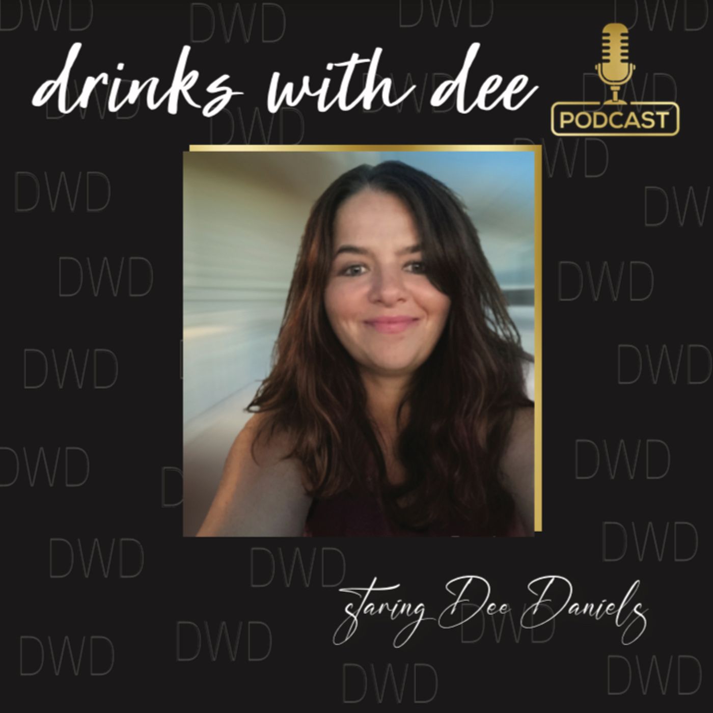 Drinks with Dee