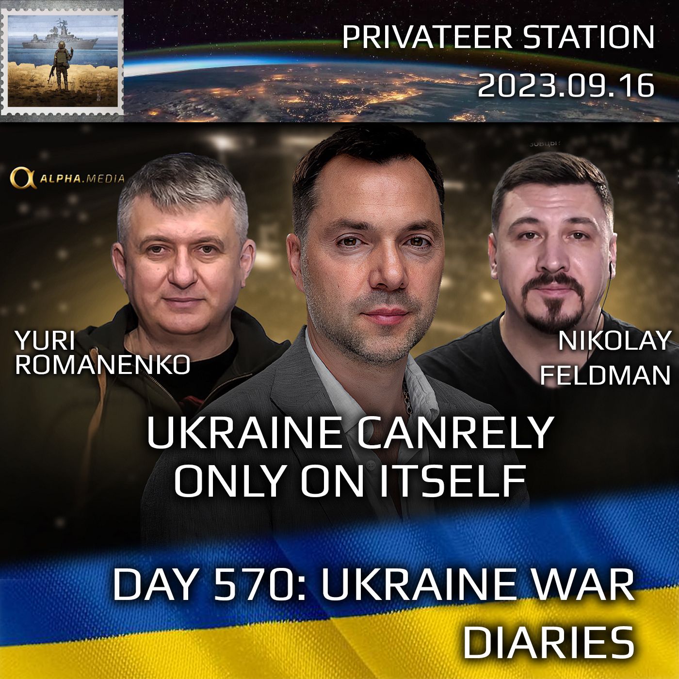 cover of episode War Day 570: Ukraine Can Rely Only on Itself