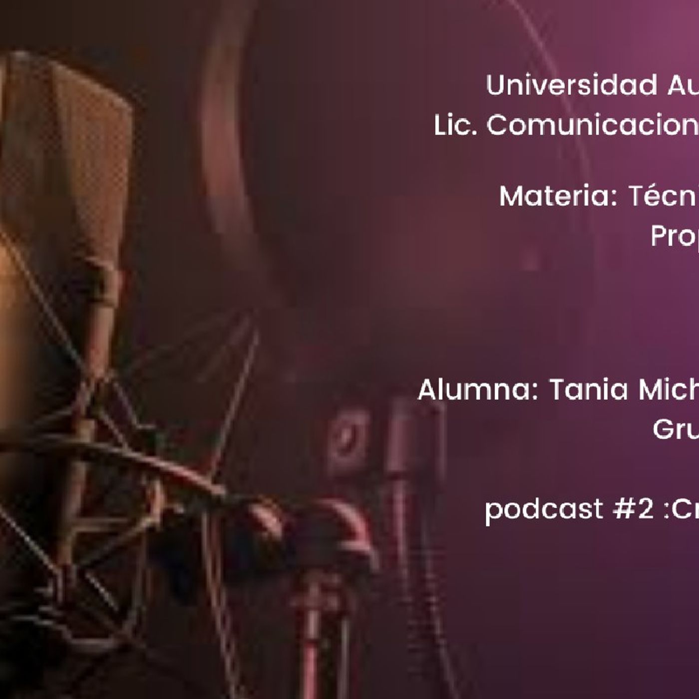 El podcast de Tanía Michelle