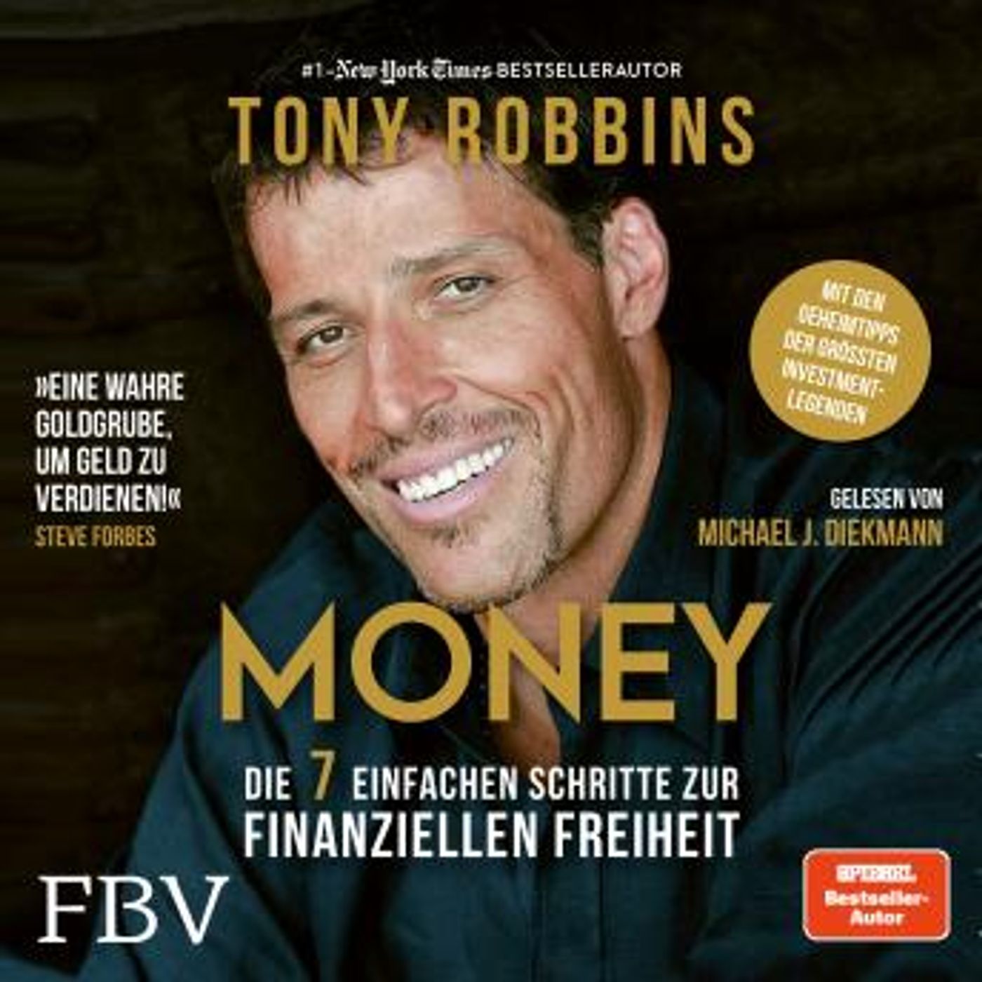 [German] - Money: Die 7 einfachen Schritte zur finanziellen Freiheit by Tony Robbins episode artwork