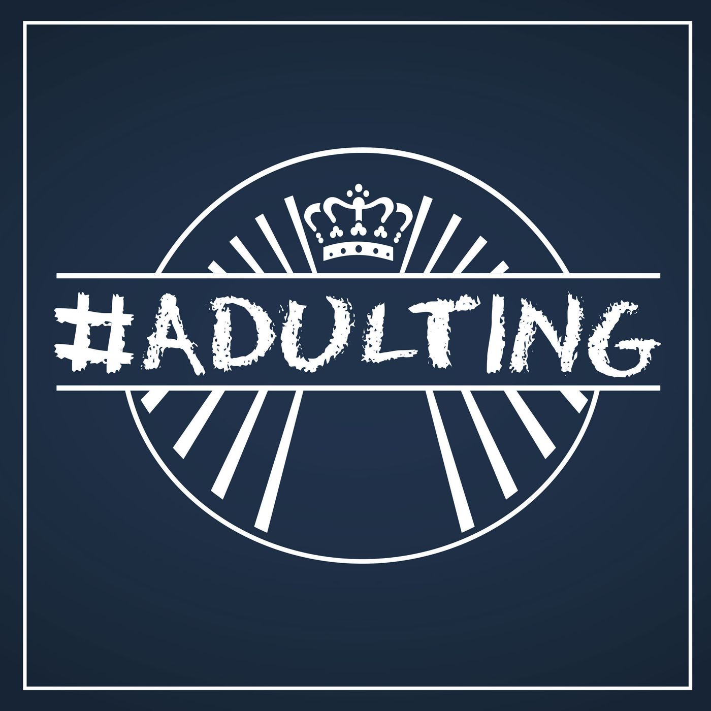#adulting