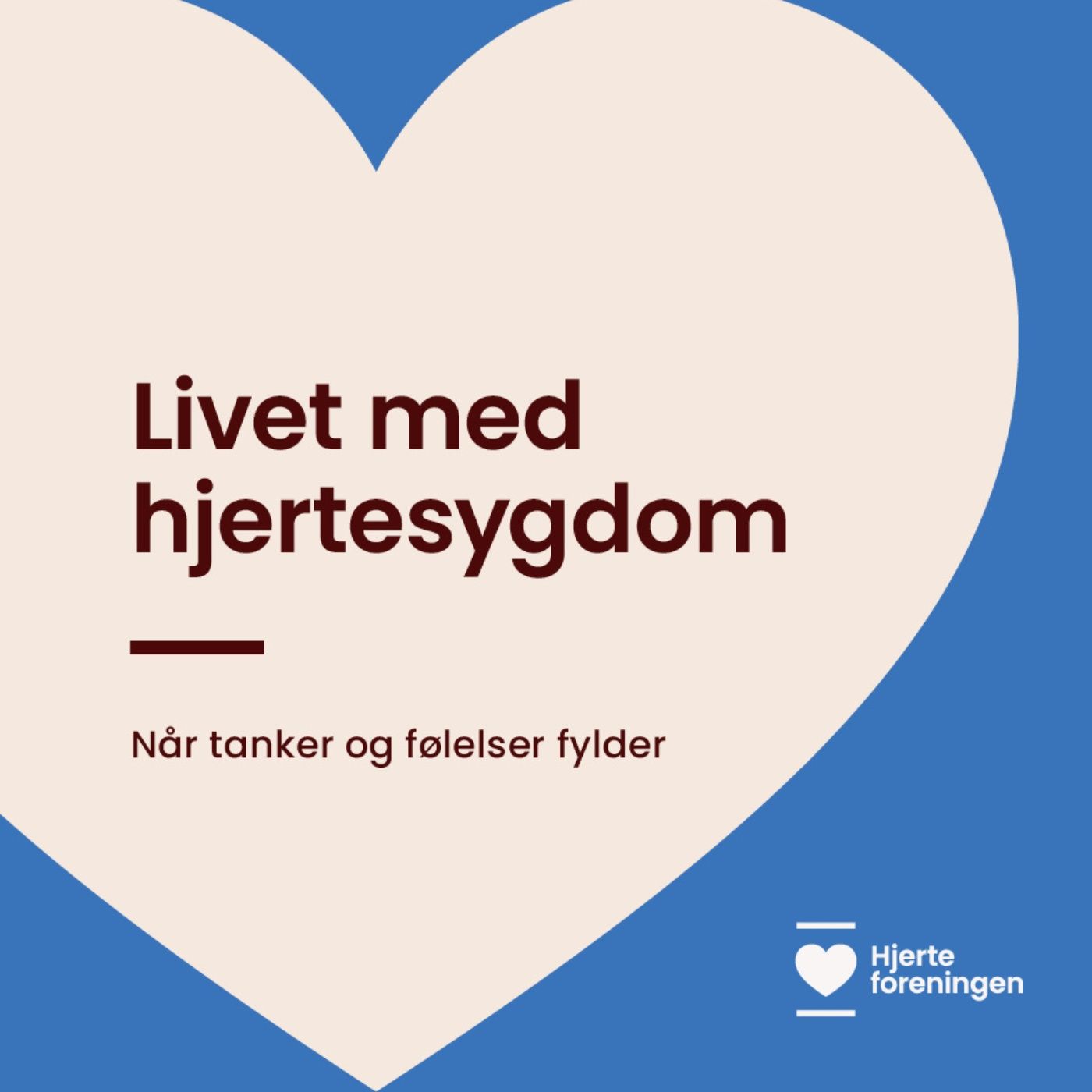 Livet med hjertesygdom - når tanker og følelser fylder