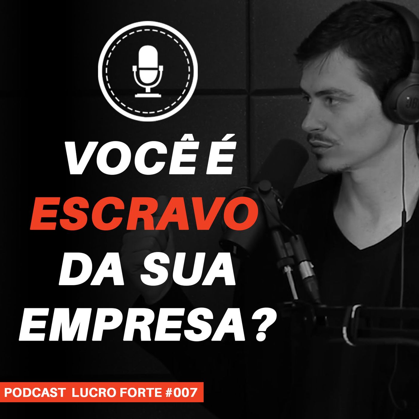#007 - Empreendedor, você é escravo da sua empresa? #007 - Empreendedor, você é escravo da sua empresa?