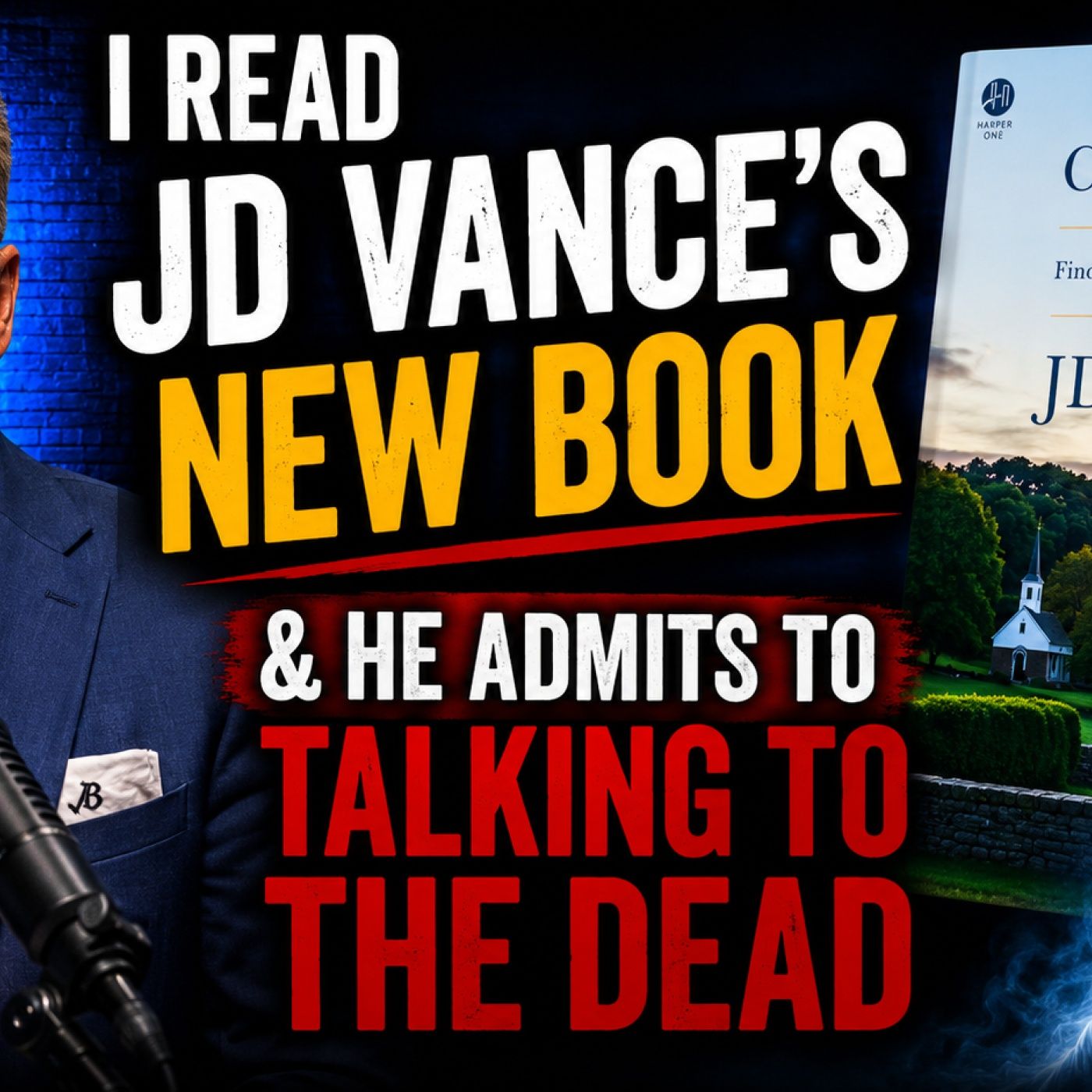 I Read JD Vance's New Book & He Admits to Talking to the Dead