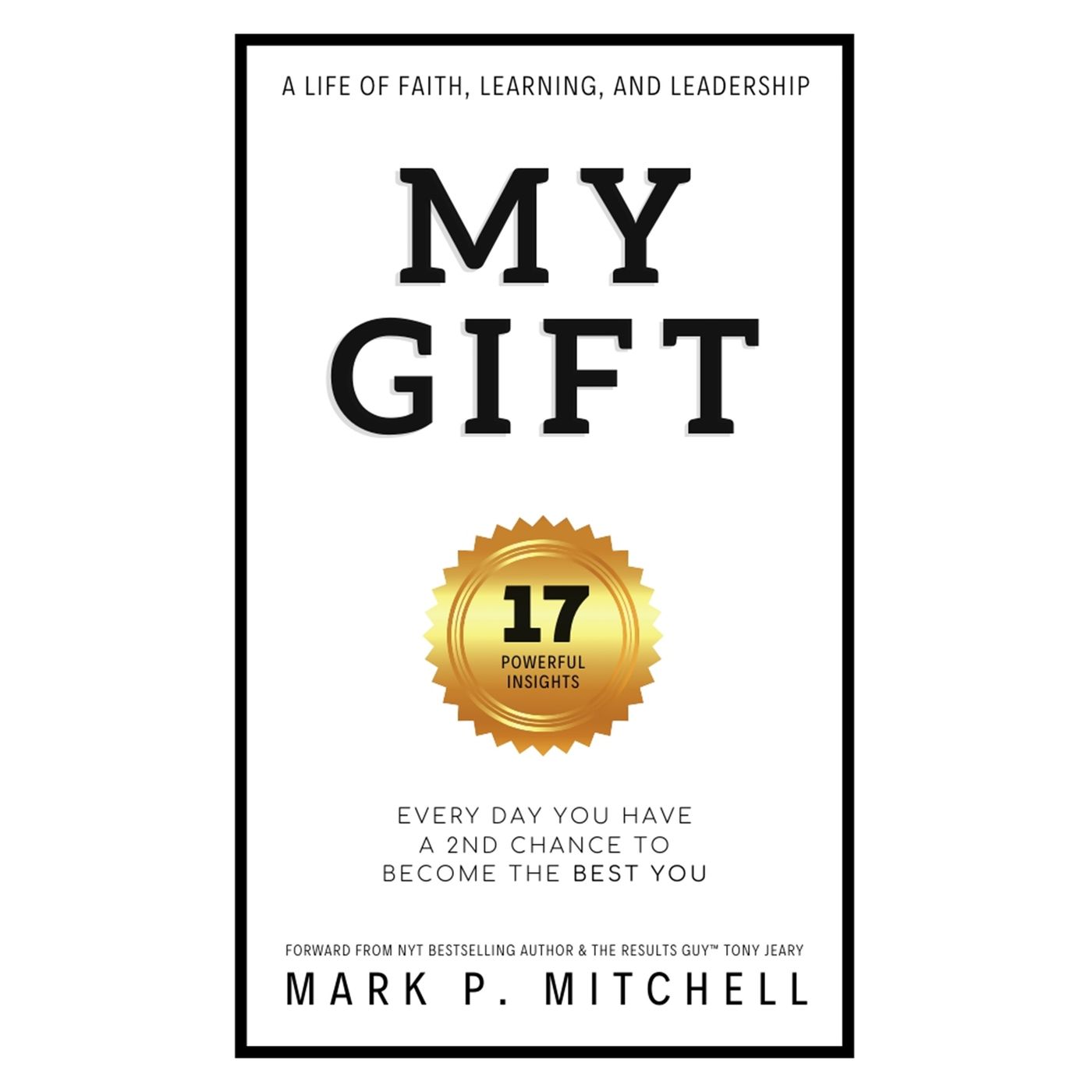 'My Gift' Book Revealed by Mark P. Mitchell
