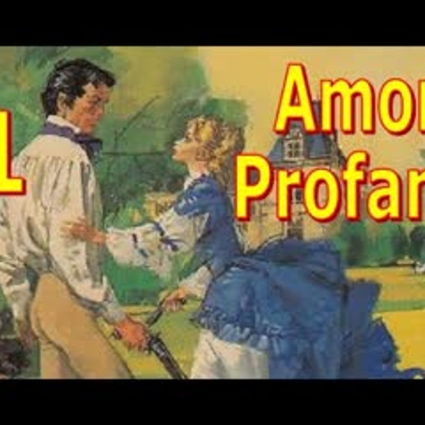 Amor Profano - Barbara Cartland - Parte 1