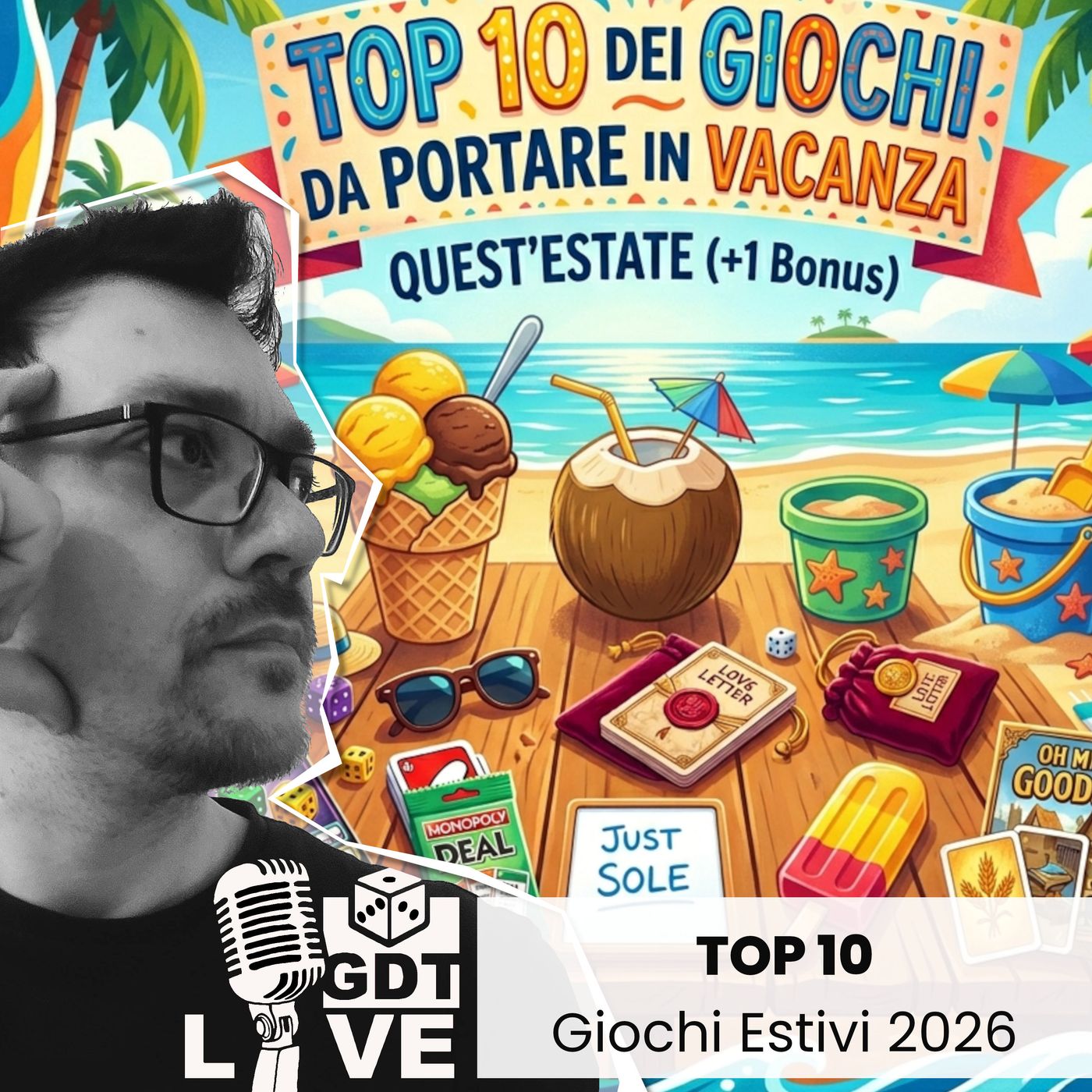 La Top 10 (+1) dei Giochi da Tavolo estivi! 🏖️ episode artwork