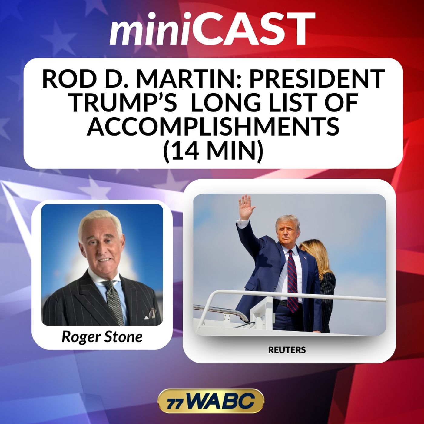 Rod D. Martin: President Trump’s Long List of Accomplishments (14 Min) episode artwork