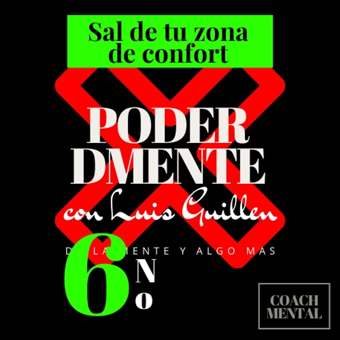 Luis Guillen Coach Mental