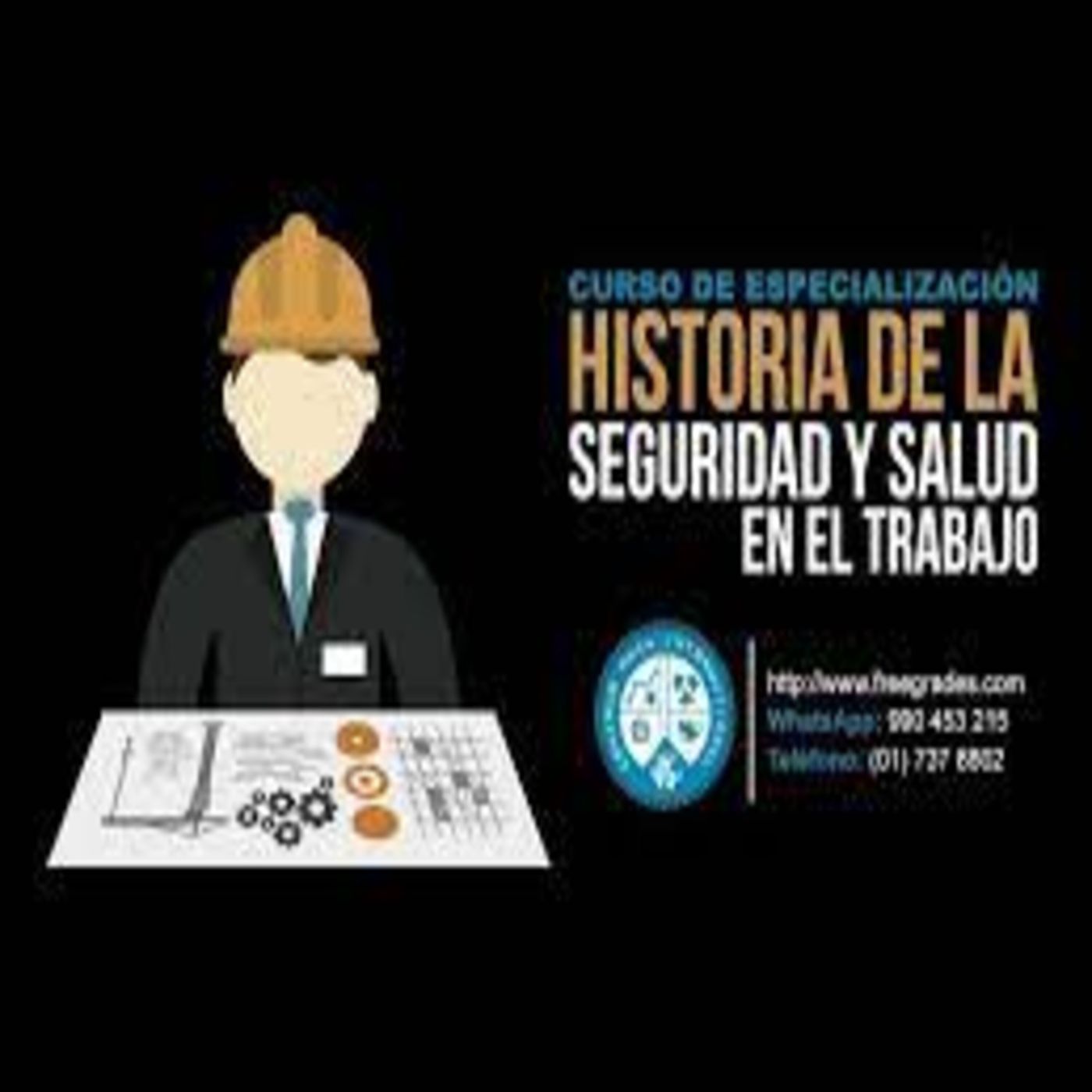25 ANTECEDENTES DE SEGURIDAD Y SALUD EN EL TRABAJO episode artwork