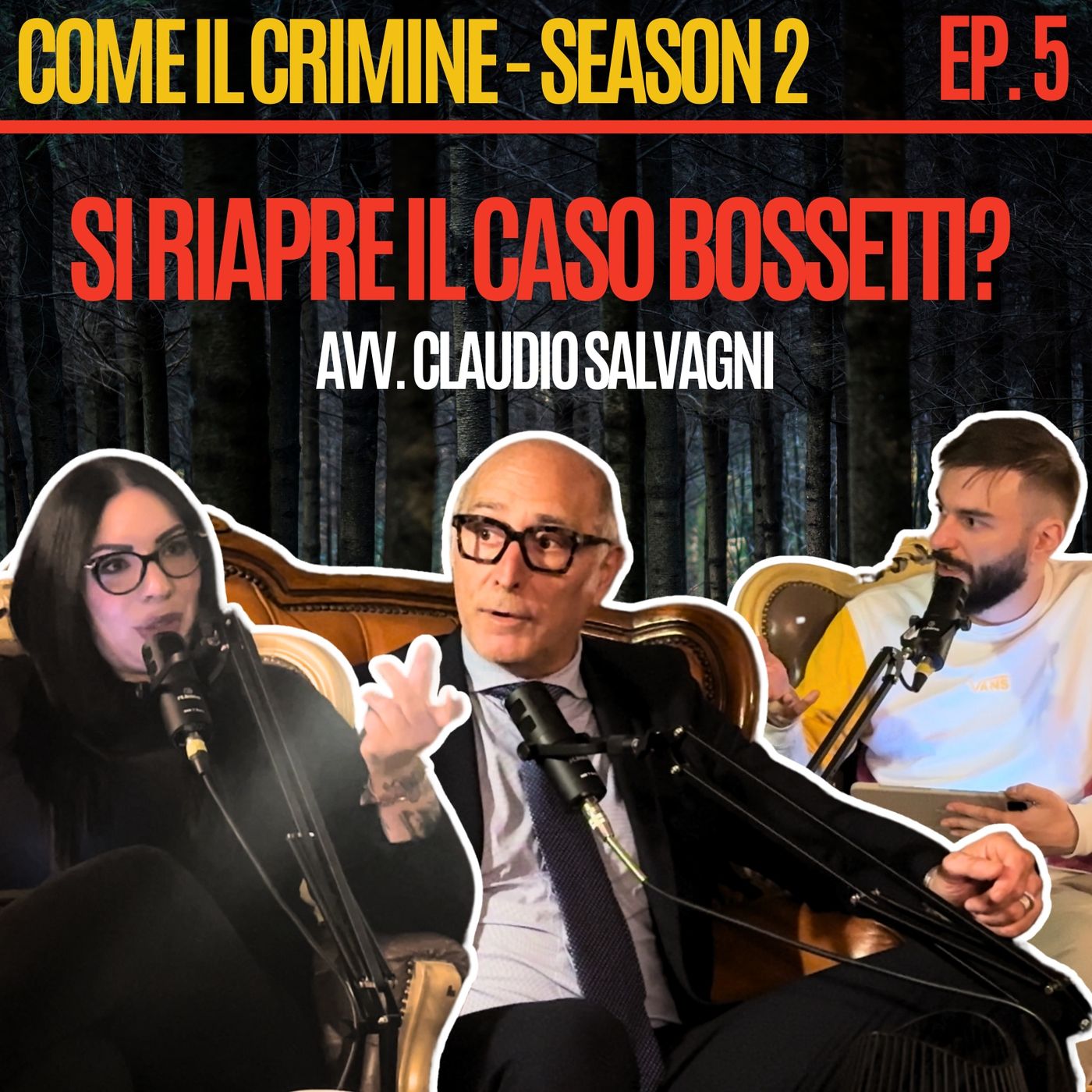 Come il Crimine - S2 - Episodio 5: Bossetti e le copie del DNA: si riapre il caso Yara? Con Claudio Salvagni, avvocato di Bossetti. episode artwork