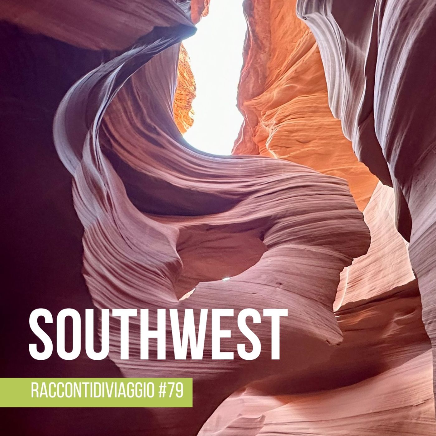#79 Viaggio nei Parchi del Southwest USA, con Simona Sacrifizi