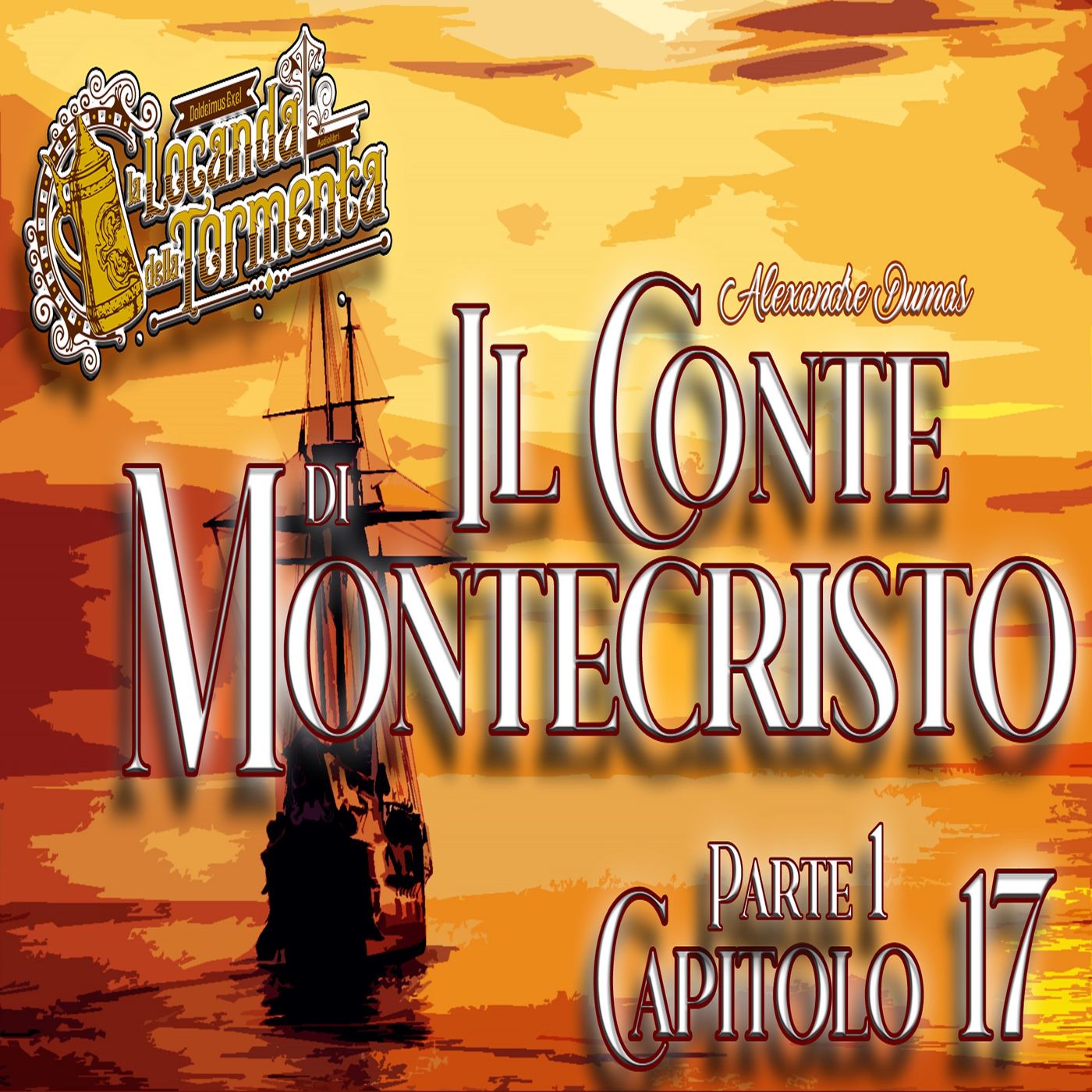 Il Conte di Montecristo – Capitolo 17 | Audiolibro di Alexandre Dumas