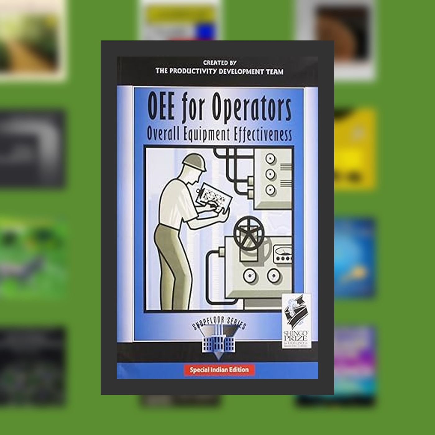Online Read Ebook OEE for Operators: Overall Equipment Effectiveness (The Shopfloor Series) By  Productivity Press Development Tea episode artwork
