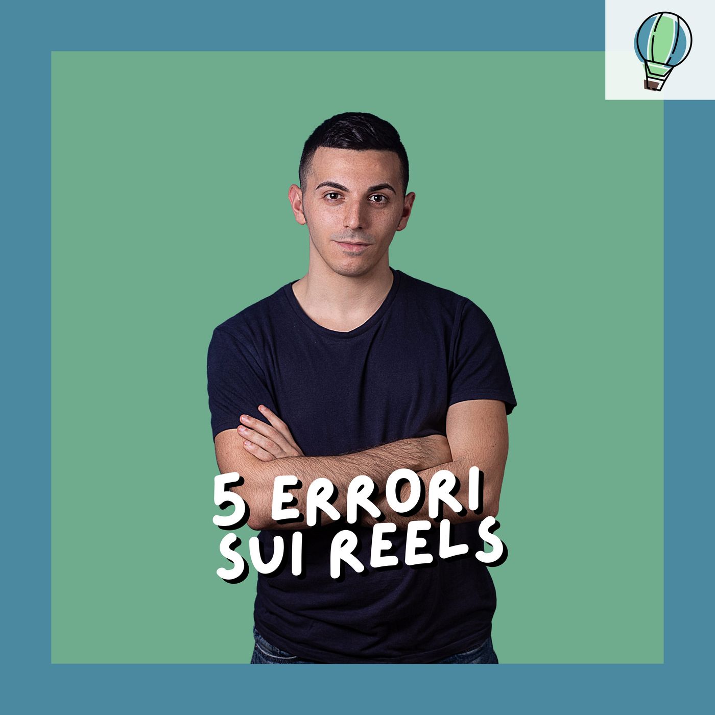 [#6] 5 errori che facciamo con i Reels Instagram