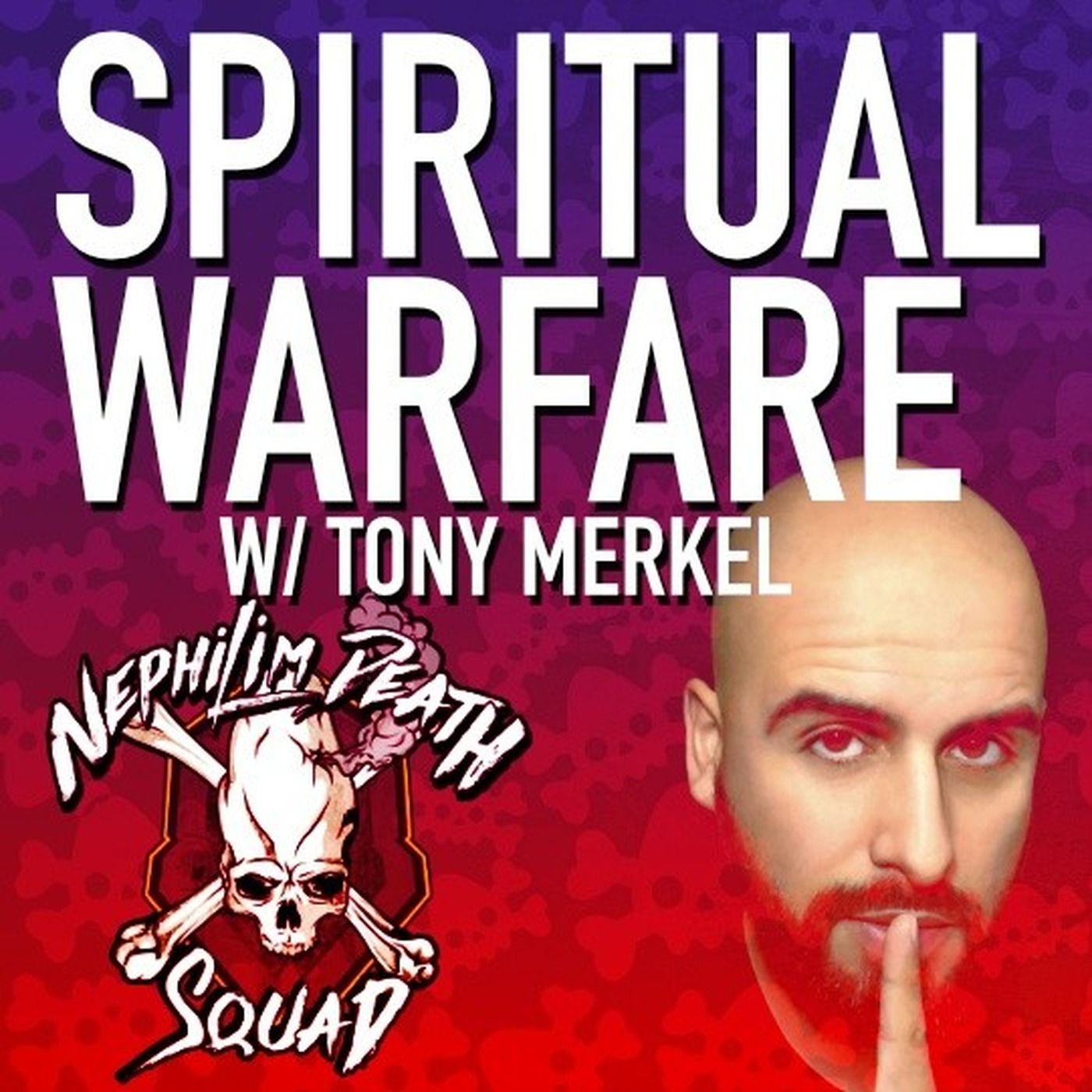 THROWBACK | 021: Spiritual Warfare and the Coming Battle w/ Tony Merkel